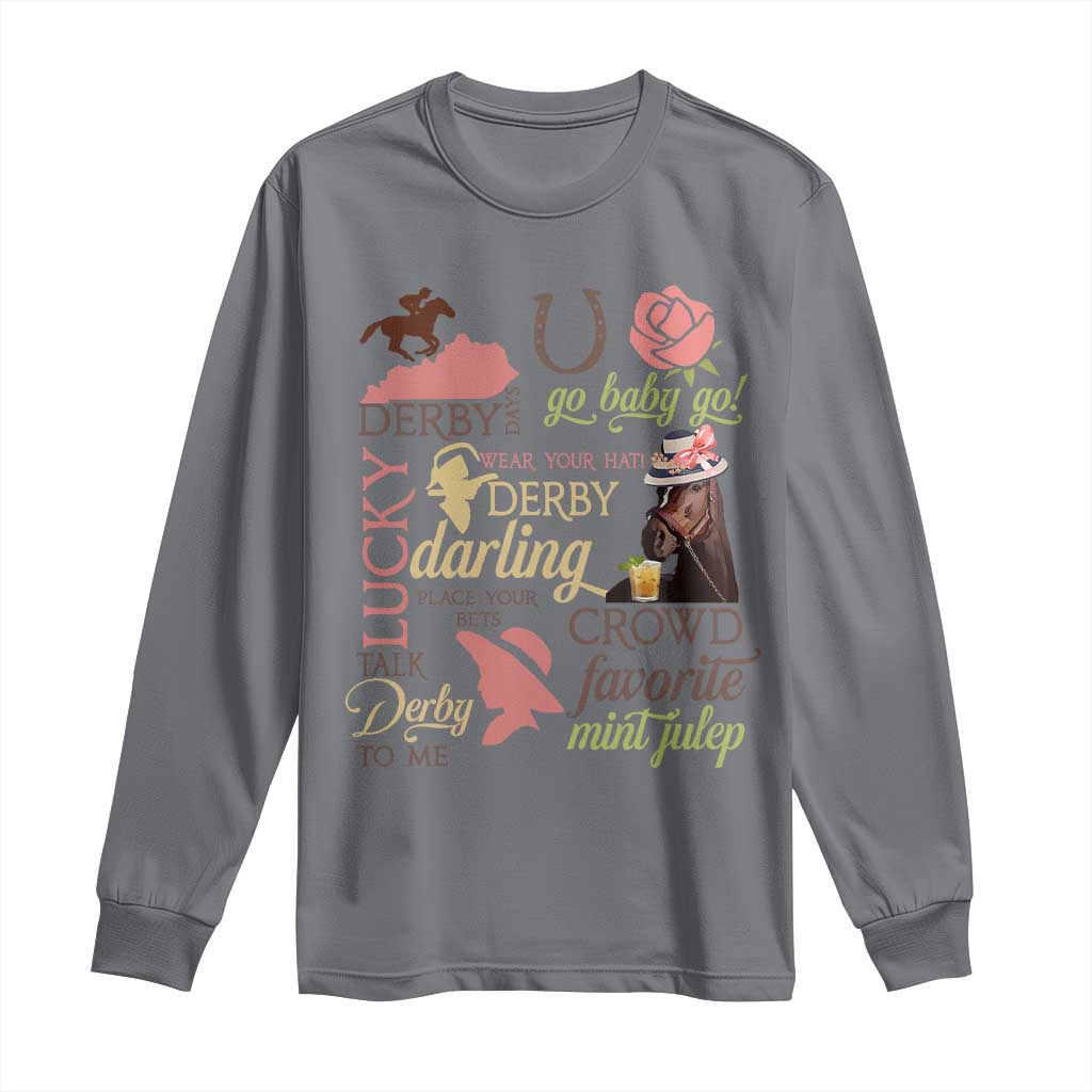 Talk Derby To Me Long Sleeve Shirt Horse Riders Ky Racing Day