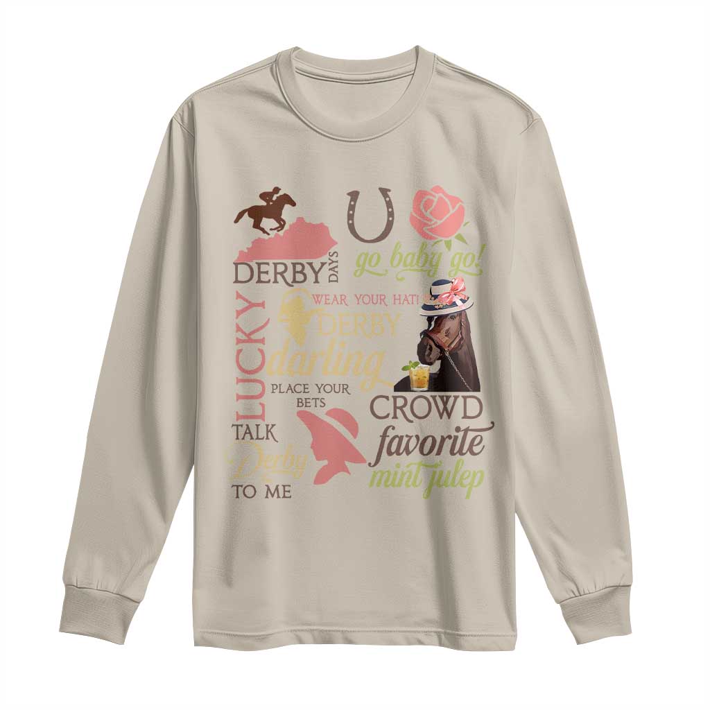 Talk Derby To Me Long Sleeve Shirt Horse Riders Ky Racing Day
