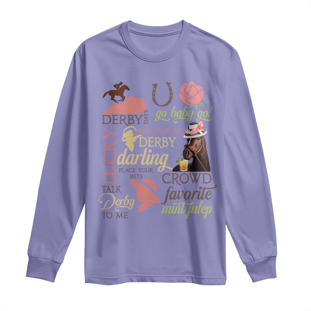 Talk Derby To Me Long Sleeve Shirt Horse Riders Ky Racing Day