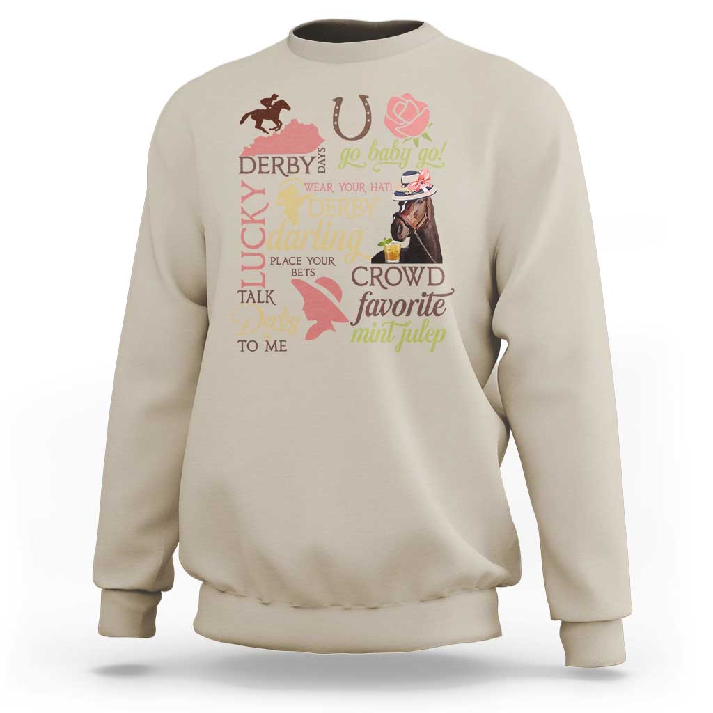 Talk Derby To Me Sweatshirt Horse Riders Ky Racing Day