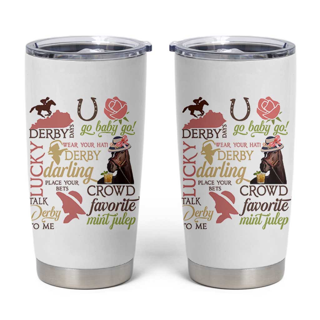 Talk Derby To Me Tumbler Cup Horse Riders Ky Racing Day