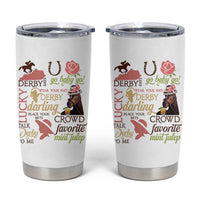 Talk Derby To Me Tumbler Cup Horse Riders Ky Racing Day