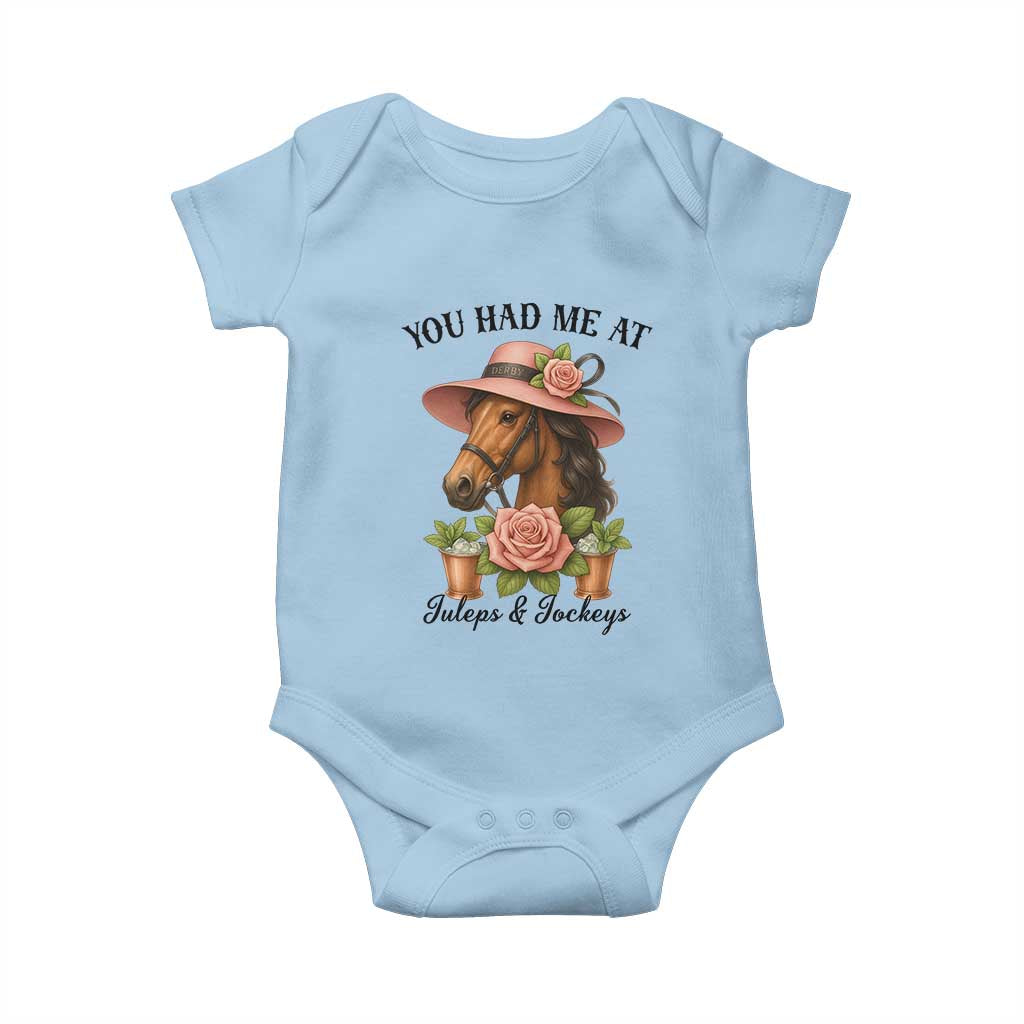 Funny Ky Derby Horse Racing Baby Onesie You Had Me At Juleps and Jockeys