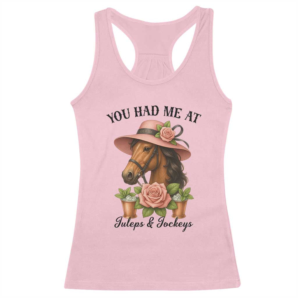 Funny Ky Derby Horse Racing Racerback Tank Top You Had Me At Juleps and Jockeys