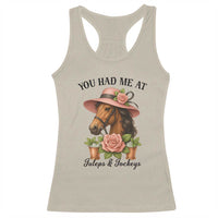 Funny Ky Derby Horse Racing Racerback Tank Top You Had Me At Juleps and Jockeys