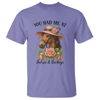 Funny Ky Derby Horse Racing T Shirt You Had Me At Juleps and Jockeys