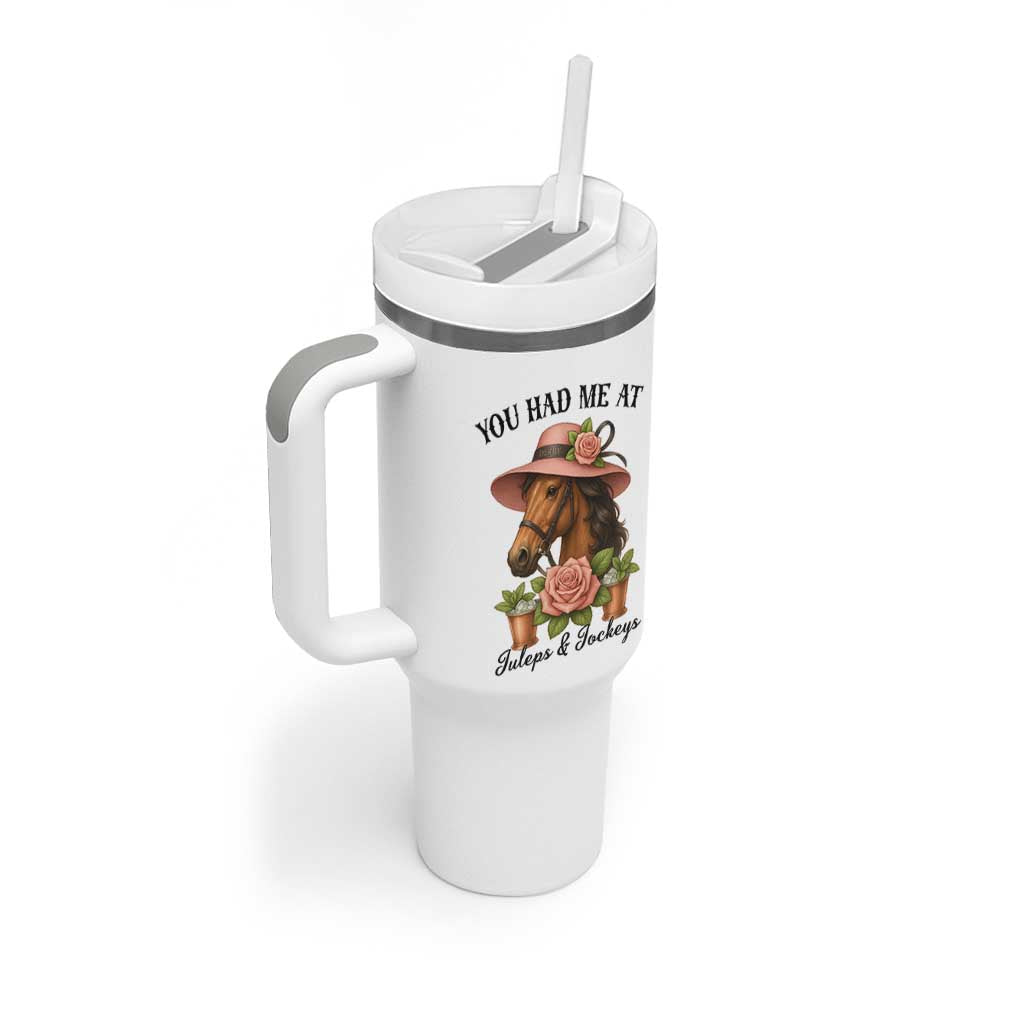 Funny Ky Derby Horse Racing Tumbler With Handle You Had Me At Juleps and Jockeys
