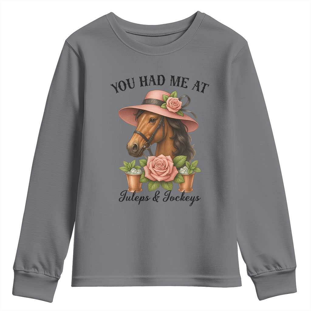 Funny Ky Derby Horse Racing Youth Sweatshirt You Had Me At Juleps and Jockeys