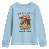 Funny Ky Derby Horse Racing Youth Sweatshirt You Had Me At Juleps and Jockeys