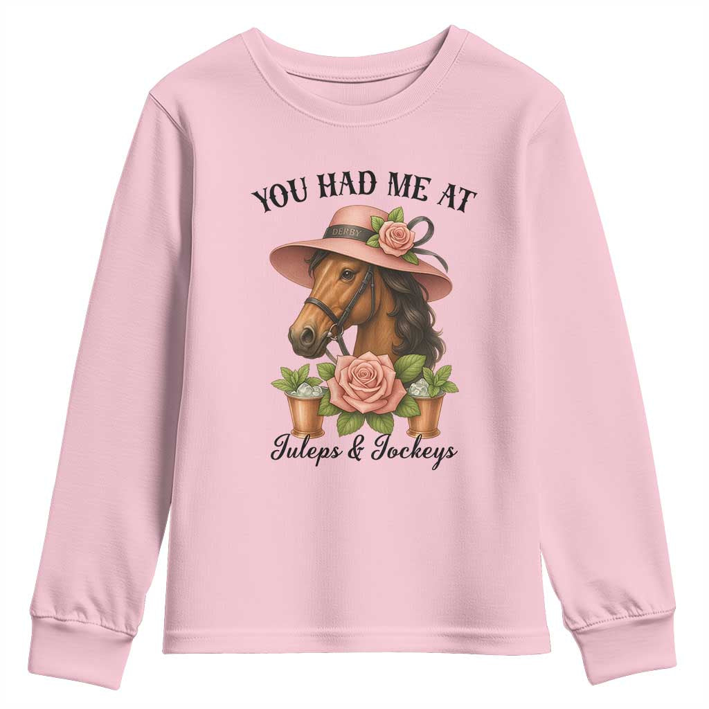 Funny Ky Derby Horse Racing Youth Sweatshirt You Had Me At Juleps and Jockeys