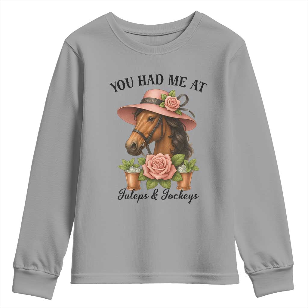 Funny Ky Derby Horse Racing Youth Sweatshirt You Had Me At Juleps and Jockeys
