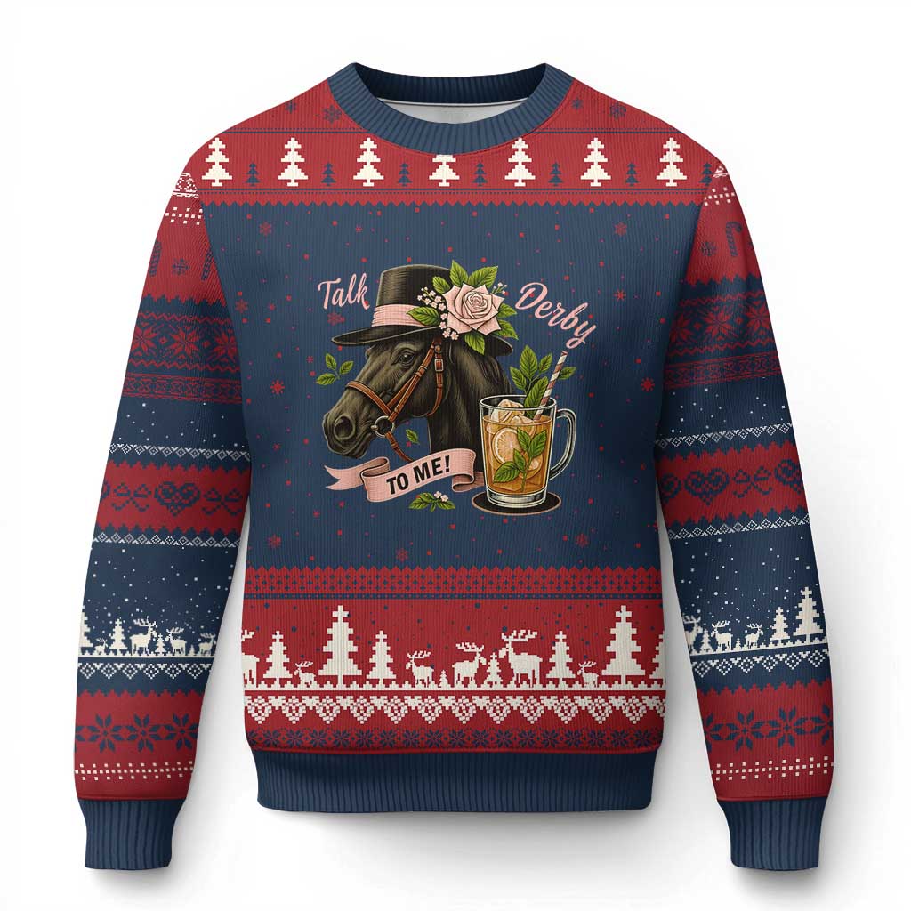 Talk Derby To Me Ugly Christmas Sweater Ky Horse Racing Mint Julep and Roses - Wonder Print Shop