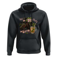 Talk Derby To Me Hoodie Ky Horse Racing Mint Julep and Roses