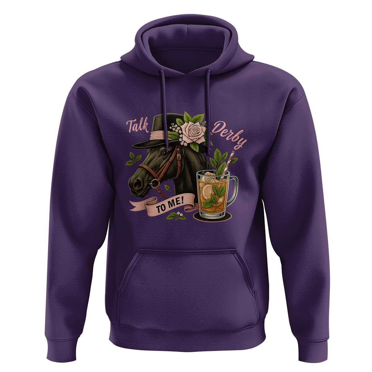 Talk Derby To Me Hoodie Ky Horse Racing Mint Julep and Roses