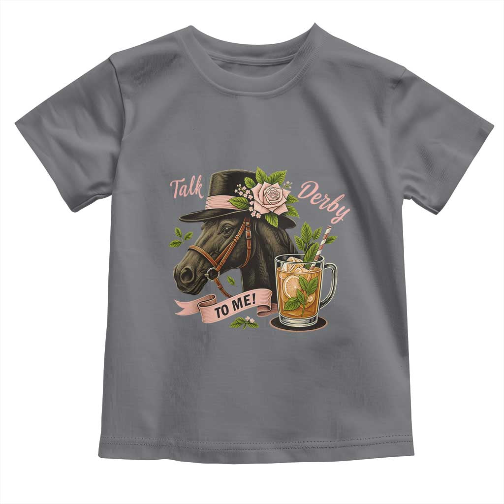 Talk Derby To Me Toddler T Shirt Ky Horse Racing Mint Julep and Roses