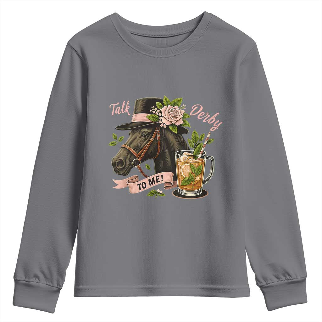 Talk Derby To Me Youth Sweatshirt Ky Horse Racing Mint Julep and Roses