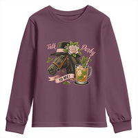Talk Derby To Me Youth Sweatshirt Ky Horse Racing Mint Julep and Roses