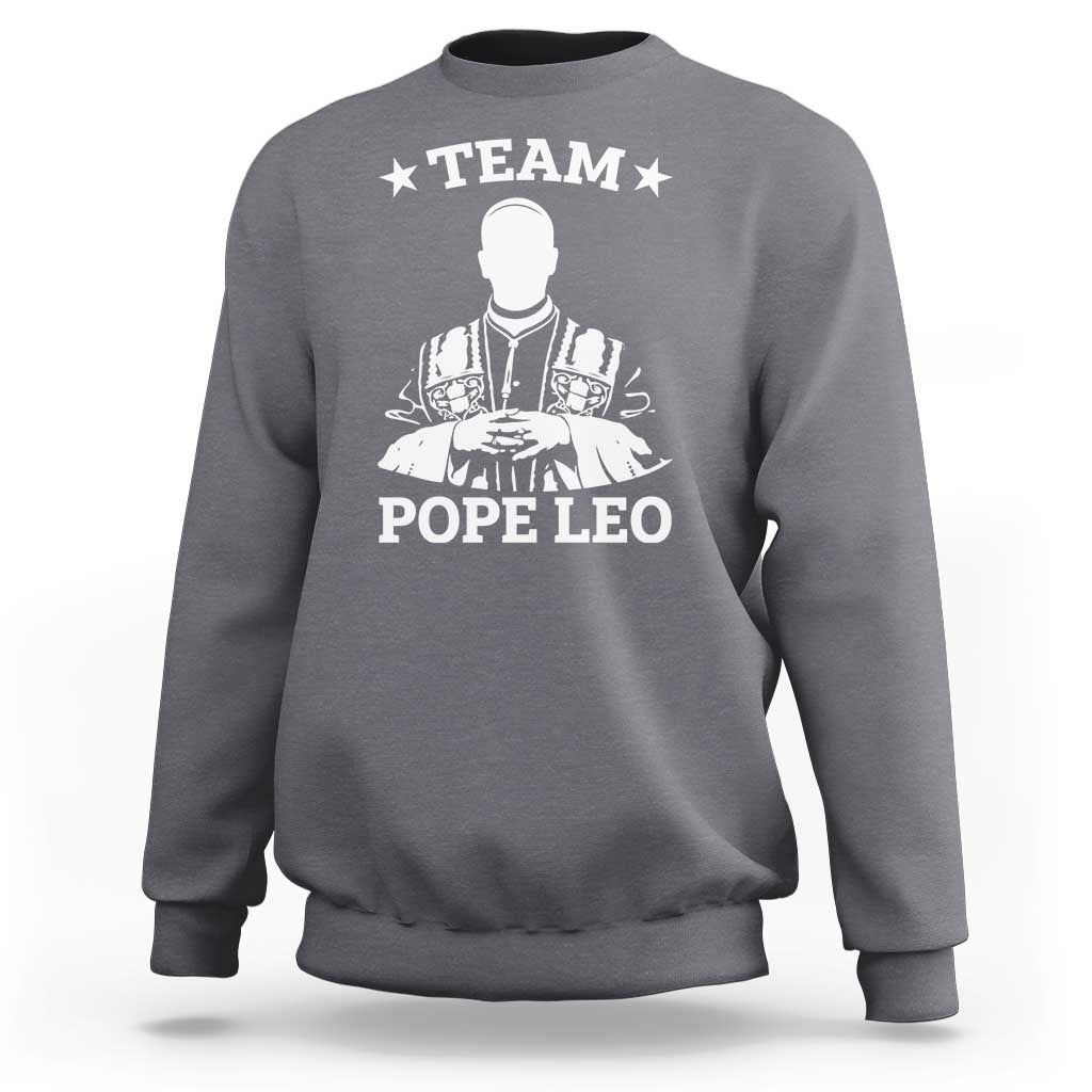 Team Pope Leo XIV Sweatshirt Vintage Catholic Faith Historical Religious Support