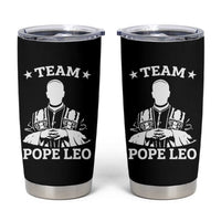 Team Pope Leo XIV Tumbler Cup Vintage Catholic Faith Historical Religious Support