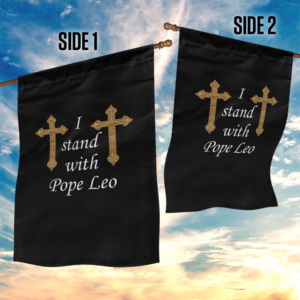 I Stand With Pope Leo Faith Graphic Garden Flag Catholic Ornate Gold Cross