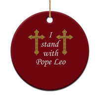 I Stand With Pope Leo Faith Graphic Ceramic Ornament Catholic Ornate Gold Cross