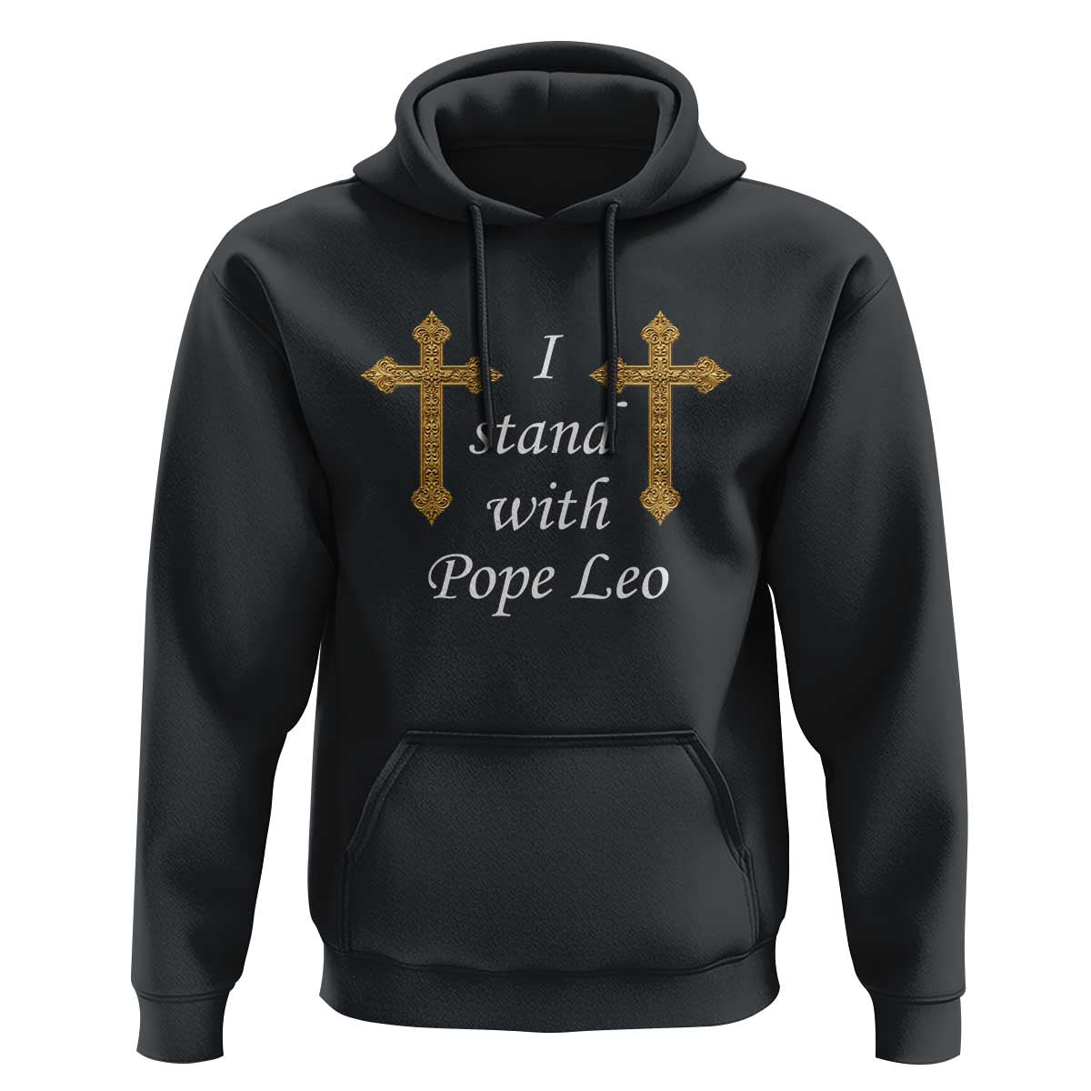 I Stand With Pope Leo Faith Graphic Hoodie Catholic Ornate Gold Cross