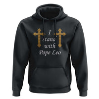 I Stand With Pope Leo Faith Graphic Hoodie Catholic Ornate Gold Cross