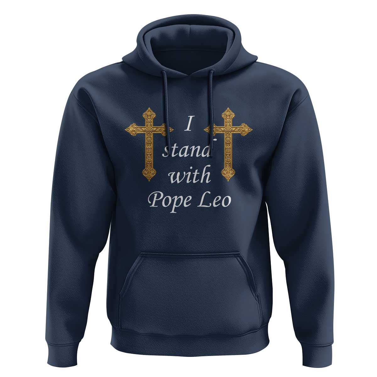 I Stand With Pope Leo Faith Graphic Hoodie Catholic Ornate Gold Cross