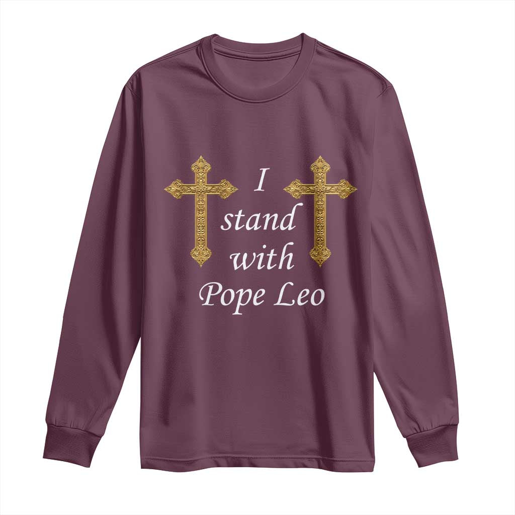 I Stand With Pope Leo Faith Graphic Long Sleeve Shirt Catholic Ornate Gold Cross