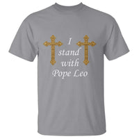 I Stand With Pope Leo Faith Graphic T Shirt Catholic Ornate Gold Cross