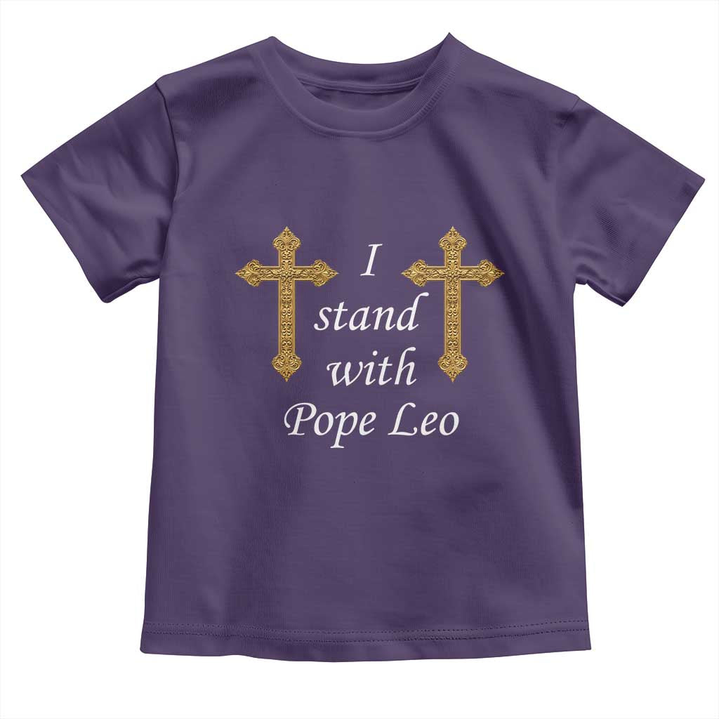 I Stand With Pope Leo Faith Graphic Toddler T Shirt Catholic Ornate Gold Cross