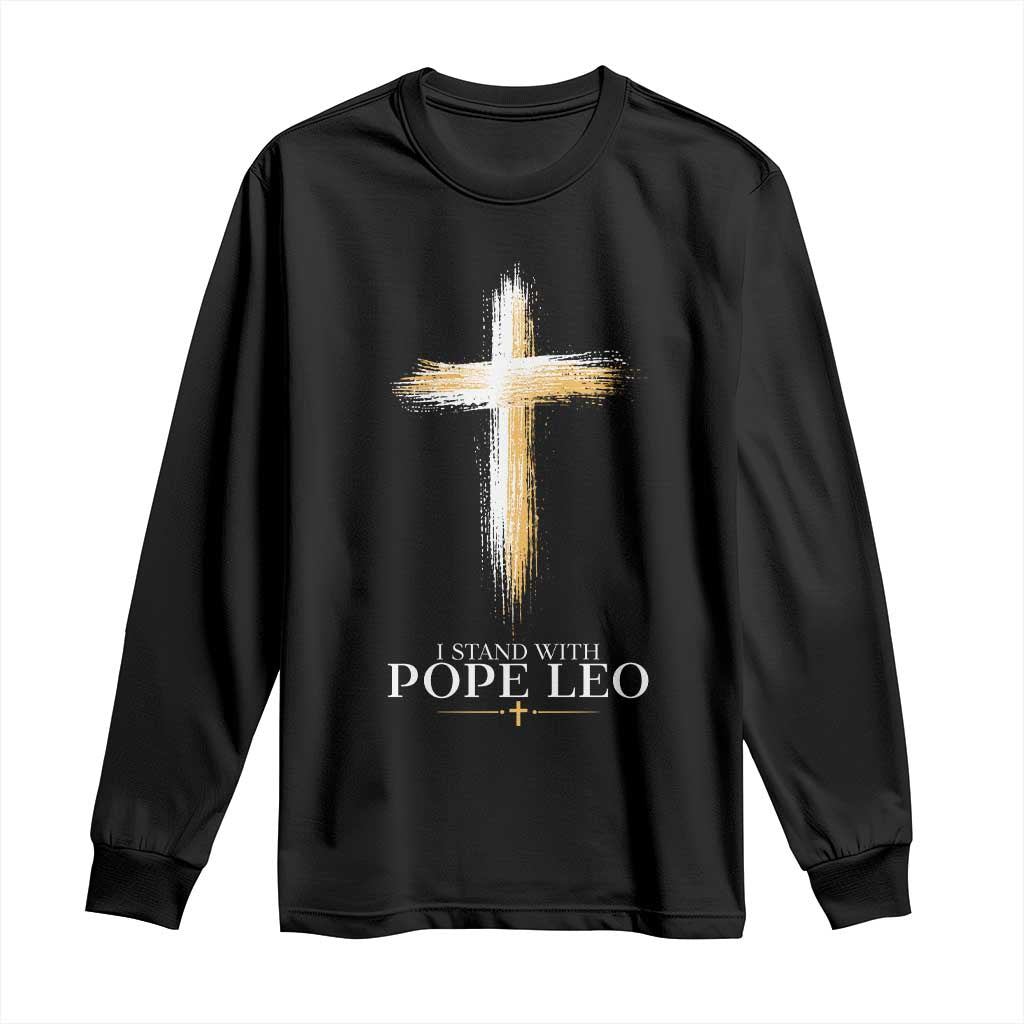 I Stand With Pope Leo Brushstroke Cross Long Sleeve Shirt Religious Christian Witness