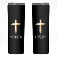 I Stand With Pope Leo Brushstroke Cross Skinny Tumbler Religious Christian Witness