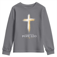 I Stand With Pope Leo Brushstroke Cross Youth Sweatshirt Religious Christian Witness