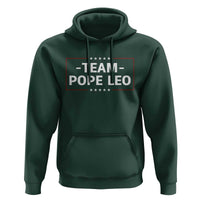 Team Pope Leo XIV Hoodie Catholic Pride Religious Faith Solidarity