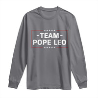 Team Pope Leo XIV Long Sleeve Shirt Catholic Pride Religious Faith Solidarity