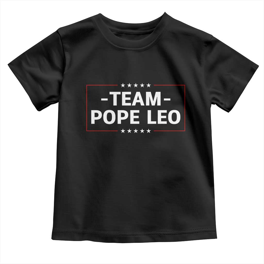 Team Pope Leo XIV Toddler T Shirt Catholic Pride Religious Faith Solidarity