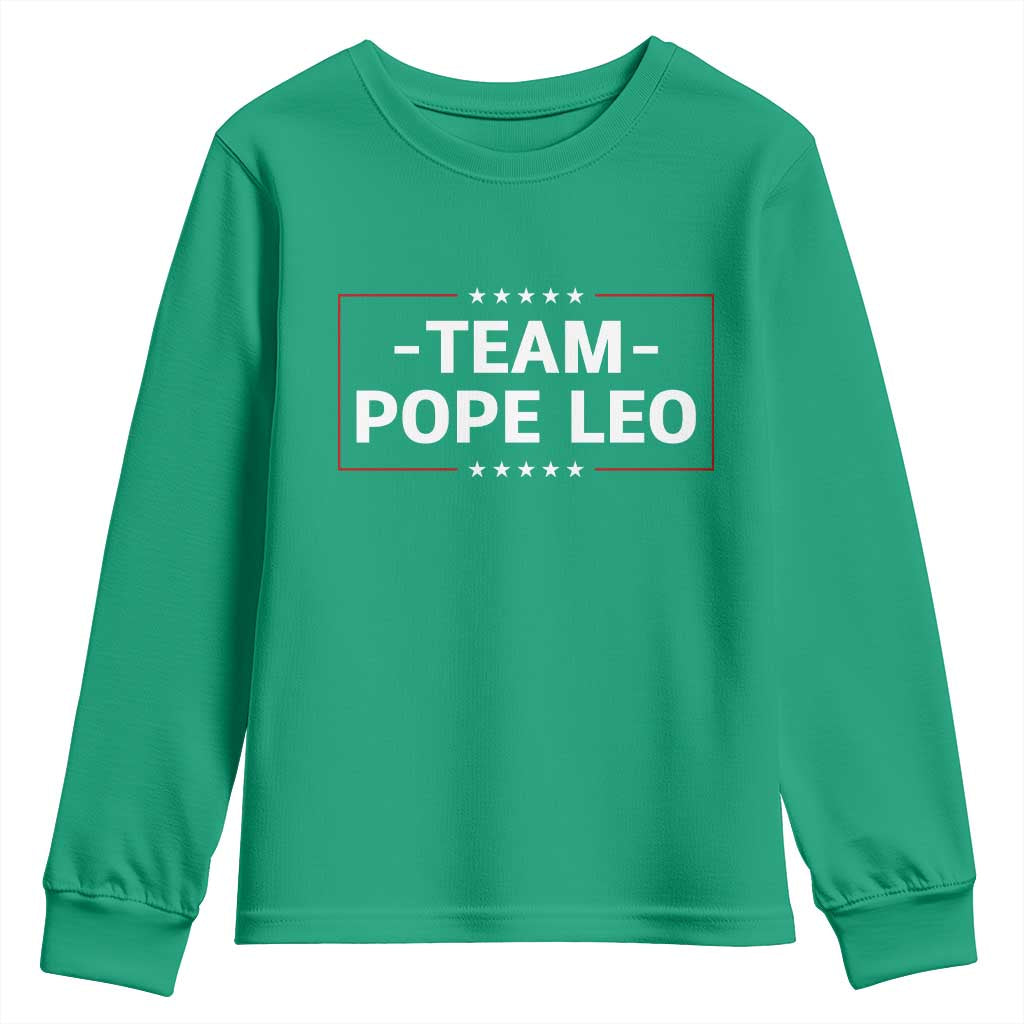 Team Pope Leo XIV Youth Sweatshirt Catholic Pride Religious Faith Solidarity