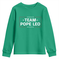 Team Pope Leo XIV Youth Sweatshirt Catholic Pride Religious Faith Solidarity