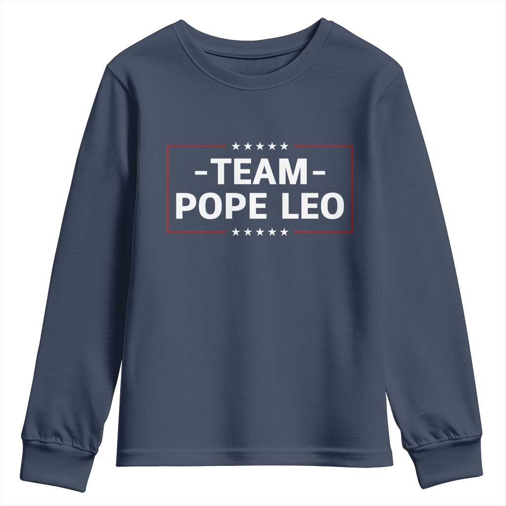 Team Pope Leo XIV Youth Sweatshirt Catholic Pride Religious Faith Solidarity