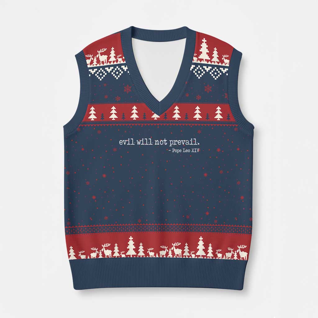 Evil Will Not Prevail Pope Leo XIV Religious Quote V-Neck Knit Sweater Vest Hopeful Christian Faith Graphic