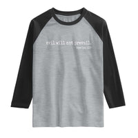 Evil Will Not Prevail Pope Leo XIV Religious Quote Raglan Shirt Hopeful Christian Faith Graphic