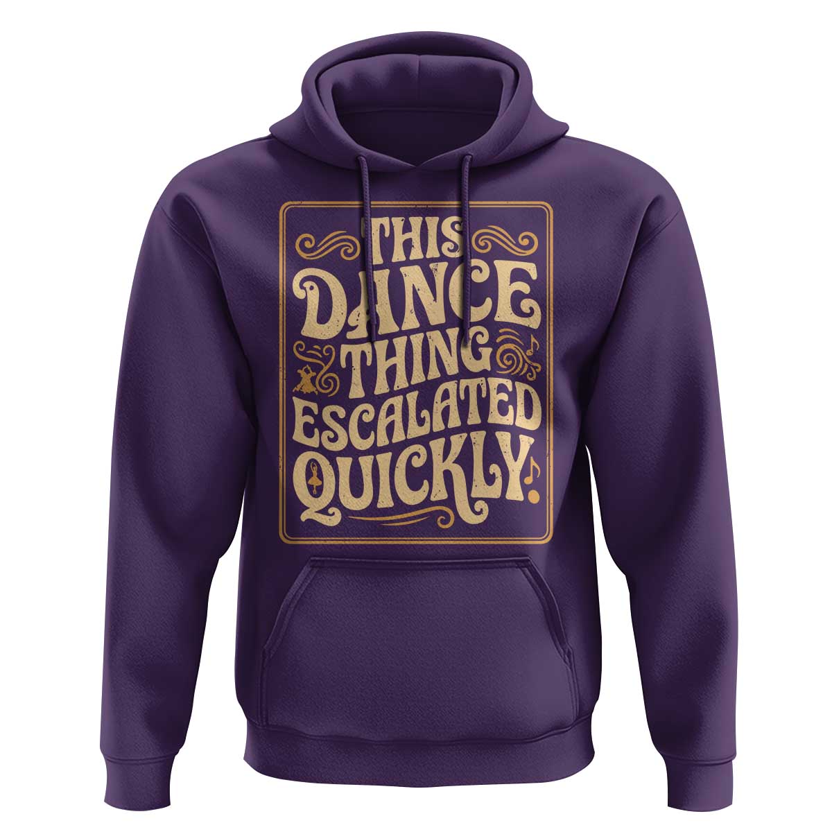 This Dance Thing Escalated Quickly Hoodie Funny Dance Enthusiast Viral
