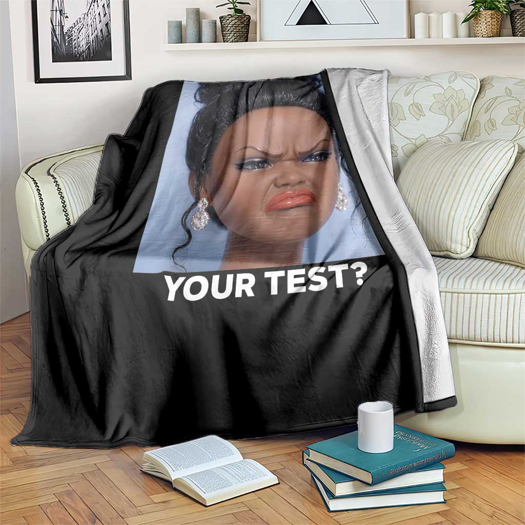 Funny You Rushed Through Your Test Doll Face Meme Throw Blanket Teacher Reaction Humor Testing Day