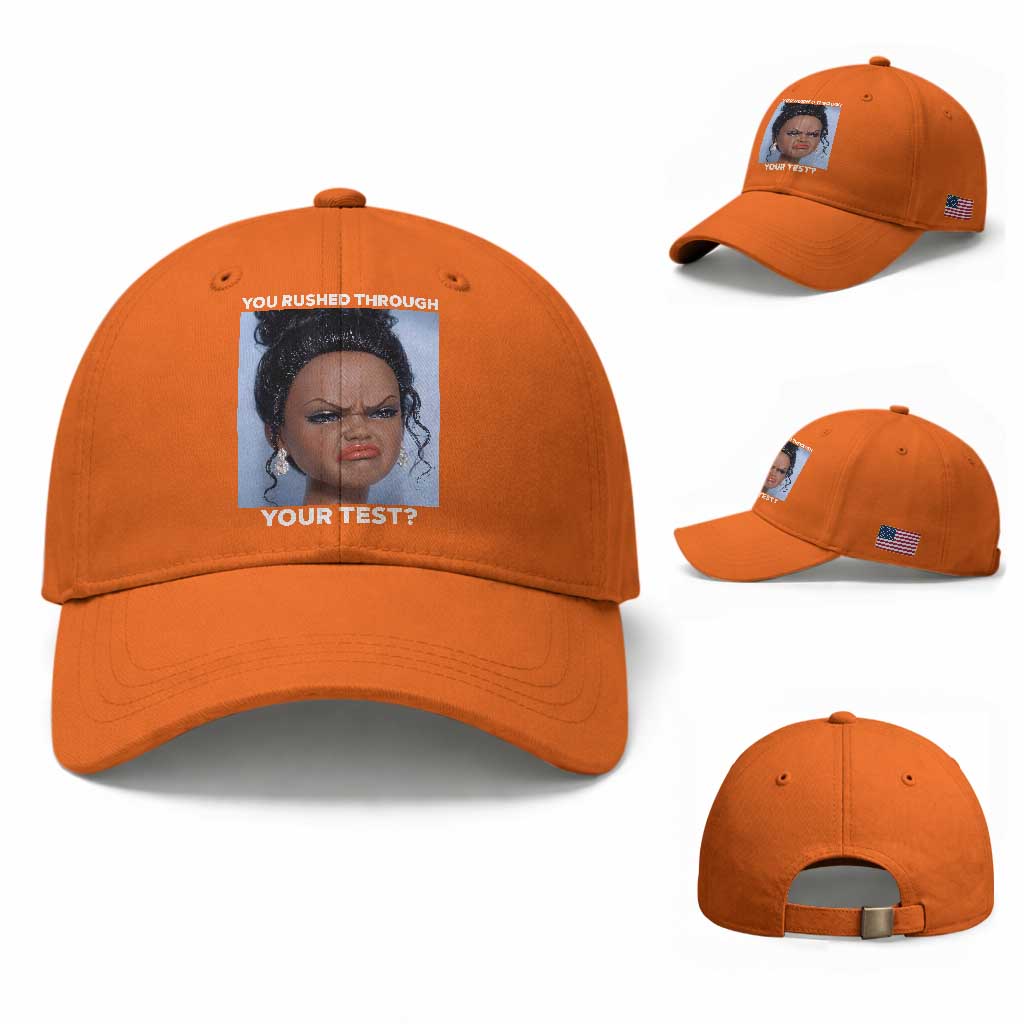 Funny You Rushed Through Your Test Doll Face Meme Baseball Cap Teacher Reaction Humor Testing Day