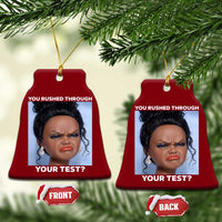 Funny You Rushed Through Your Test Doll Face Meme Ceramic Ornament Teacher Reaction Humor Testing Day