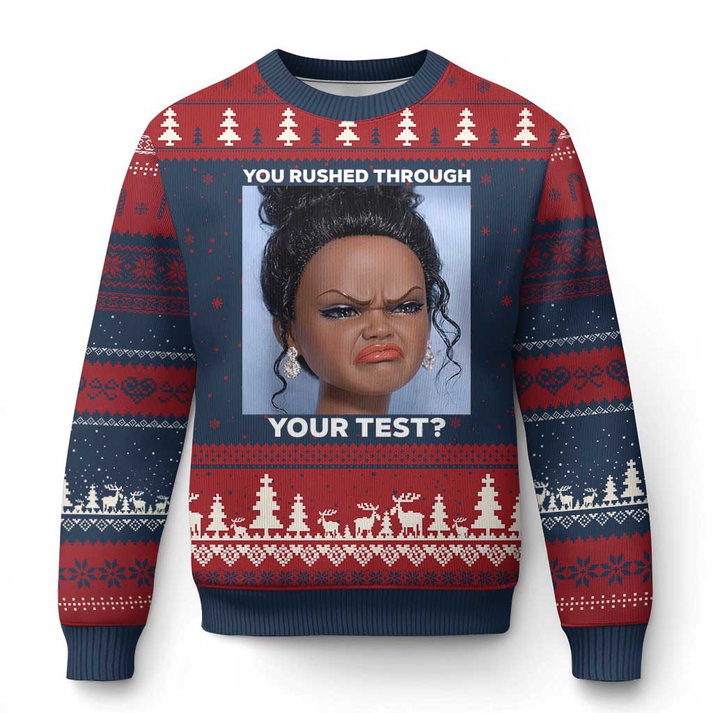 Funny You Rushed Through Your Test Doll Face Meme Ugly Christmas Sweater Teacher Reaction Humor Testing Day