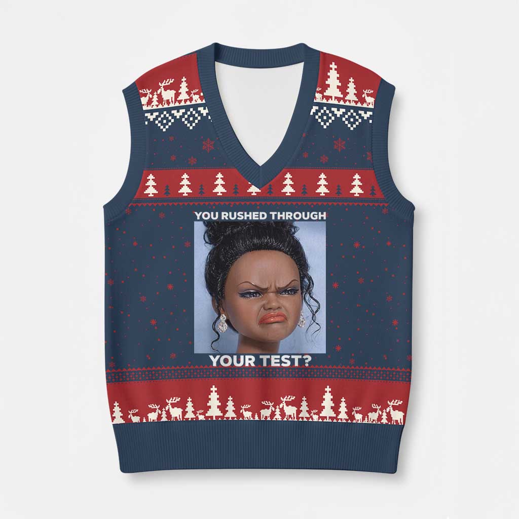 Funny You Rushed Through Your Test Doll Face Meme V-Neck Knit Sweater Vest Teacher Reaction Humor Testing Day