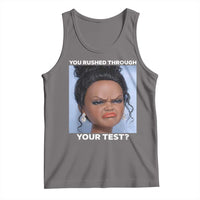 Funny You Rushed Through Your Test Doll Face Meme Tank Top Teacher Reaction Humor Testing Day