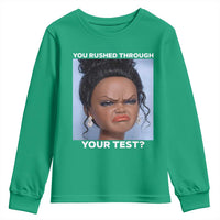 Funny You Rushed Through Your Test Doll Face Meme Youth Sweatshirt Teacher Reaction Humor Testing Day